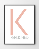Plakat - K-Ærlighed - 30x40 cm. - Bylux