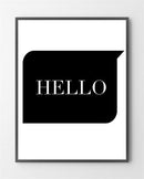 Plakaten "Hello" er i Limited Edition a 100 stk. -  På dette foto er plakaten endnu ikke blevet præget.